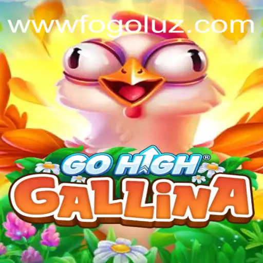 GoHighGallina: O Novo Fenômeno dos Jogos Inspirado em Desafios Inusitados